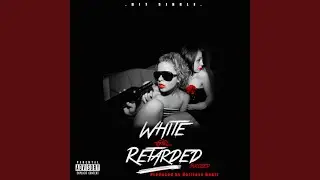 White Girl Retarded