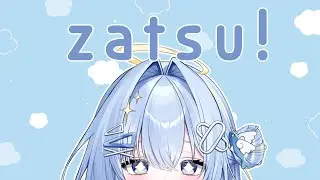 【ZATSU】 marshmallows & membership open !!【#VSPOEN #ErisSuzukami】