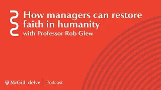 How managers can restore faith in humanity
