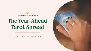 The Year Ahead Tarot Spread - DIY Spirituality