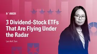3 Dividend-Stock ETFs That Are Flying Under the Radar