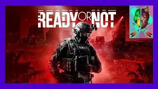 🔴LIVE READY OR NOT: BARNYARD SWAT UNIT RETURNS TO THE STREETS
