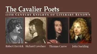 Royalist Poets Celebrated in 16th Century England Before Cromwell Interlude