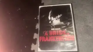The Bride of Frankenstein  DVD Un Boxing ￼