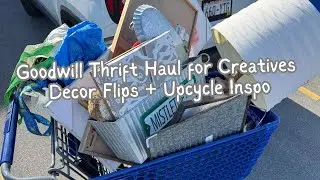 Thrift With Me at Goodwill | Upcycled Home Decor Haul + Makeover Ideas