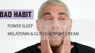 Bad Habit Skincare Power Sleep Melatonin & Glycolic Night Cream