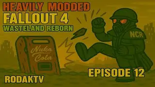 FO4: Wasteland Reborn | Stream #12 | Fallout Season 2 Hype | /w Fallout Music |