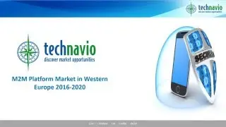M2M Platform Market in Western Europe 2016-2020