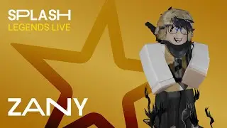 Splash | Legends Live - ZANY