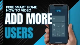 Как предоставить членам семьи контроль над умным домом PIXIE