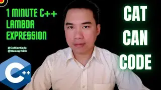 1 Minute C++ Modern Lambda Expression | Cat Can Code