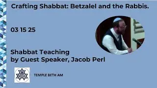 Shabbat Teaching: 