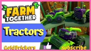 🚜 Farm Together Tractors 🚜