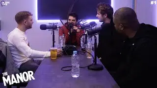 THE MANOR | ACCESS ALL AREAS PODCAST #1