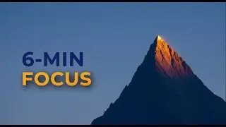 6-Minute Guided Meditation for Focus | A Mental Warm-Up for Work & Study
