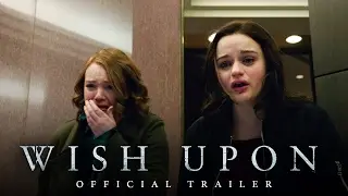 Wish Upon Official Trailer  (2017) - Broad Green Pictures
