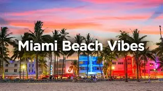 Miami Beach Mix 🌊&bull; Chill House Music &bull; Relaxing Summer Vibes 🌞