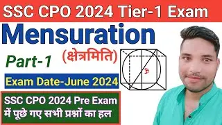 All Mensuration Questions asked in SSC CPO 2024  by Nandan Kumar || SSC CPO 2024 Paper Solutions