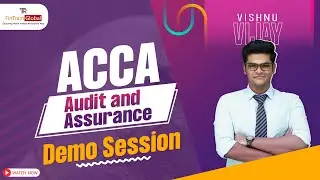 ACCA Audit and Assurance (AA) | ACCA AA Chapter-1 | ACCA F8 | Vishnu Vijay - #fintramglobal