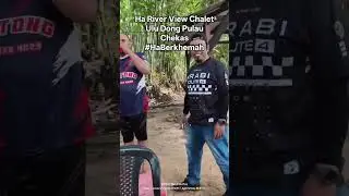 Ha River View Chalet Ulu Dong Pulau Chekas Raub Pahang Nmax Touring Adventure Malayasia petik gitar