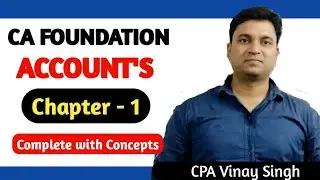 CA Foundation Accounts Chapter 1