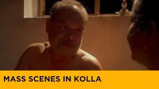 Mass scenes in Kolla..Movie : Kolla | Malayalam Movie
