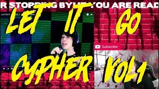 Let It Go Cypher, Vol. 1 - Nampson Verse Reaction