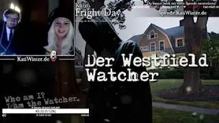 Der Westfield Watcher &ndash; Katis Fright Day vom 08.02.2019