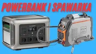 Bank energii i Spawarka 0116  MAJSTER POLSKA zasilanie z powerbanka  ALLPOWERS R 2500 czy to się uda