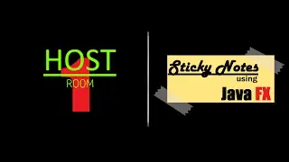 Build a Sticky Note App in JAVA FX