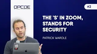 vOPCDE #2 - The 'S' in Zoom, Stands for Security (Patrick Wardle)