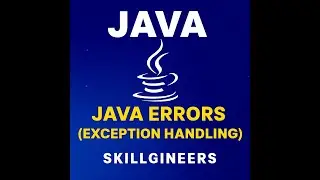Java Errors | Exception Handling in Java Explained with Examples