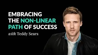 🎭 Teddy Sears on Navigating the Non-Linear Road to Acting Success