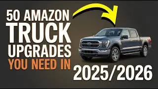 50 Amazon Pickup Truck Upgrades You Need NOW in 2025