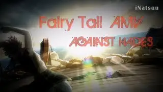 Fairy Tail AMV - FT against Hades (FULL)