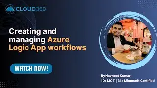 Azure Logic App | Создание и управление рабочими процессами Logic Apps