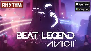 Beat Legend AVICII Gameplay Android / IOS