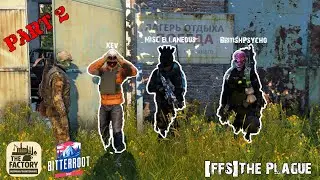 🔴 #dayz #live Freshie Run PT2 on The Factory - Bitterroot PVE #ffstheplague #dayzpve