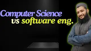 Computer Science vs Software Engineering