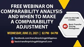 Free Webinar on Comparability Analysis and When to Make a Comparability Adjustment