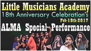 ALMA Special Performance || 18th Anniversary Celebrations 2017 || Little Musicians Academy