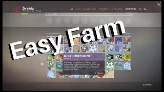 Fastest way to get mod components! Destiny 2 Mod Components Farm (Destiny 2: Forsaken)