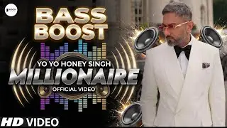 MILLIONAIRE (Remix) - Yo Yo Honey Singh | GLORY | Bass Boosted Mix