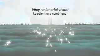 Vimy : M&eacute;morial vivant - Le p&egrave;lerinage num&eacute;rique | (En coulisses)