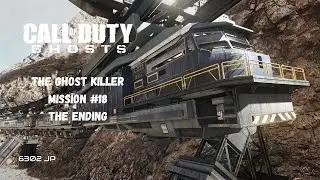 Call of Duty : Ghosts (The Ghost Killer Mission #18 | The Ending)
