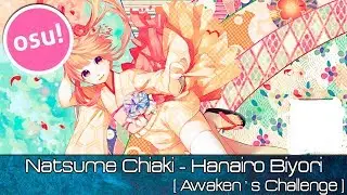 osu! - Natsume Chiaki - Hanairo Biyori