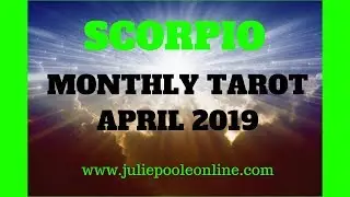 SCORPIO APRIL 2019 TIME TO BREAK FREE!