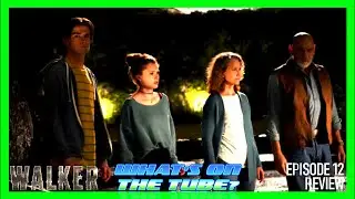 Walker Episode 13 Review | Fight For Your Family | What's On The Tube?