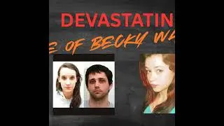The Murder of Becky Watts