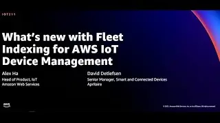 AWS re:Invent 2021 - What's new with Fleet Indexing for AWS IoT Device Management